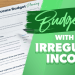 How to Budget With an Irregular Income