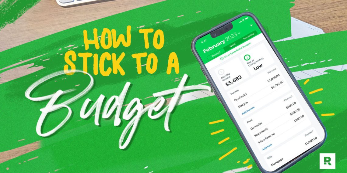 How to Stick to a Budget