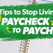 How to Stop Living Paycheck to Paycheck