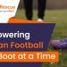 Empowering African Football One Boot at a Time