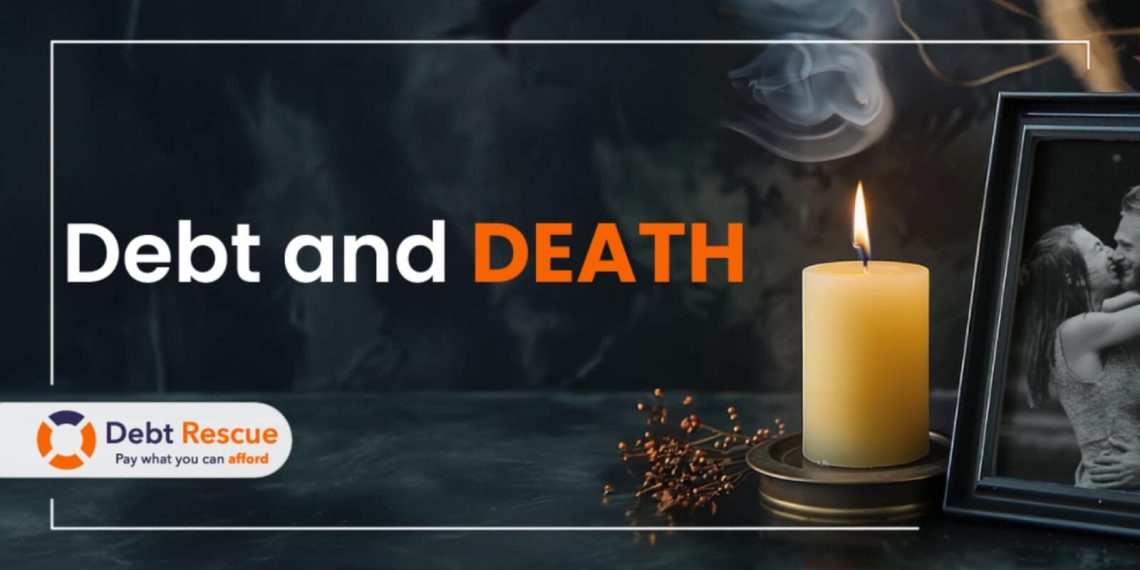 Debt and Death | Debt Rescue Blog