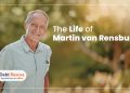 The Life of Martin van Rensburg