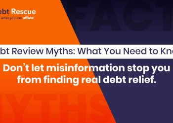 Debt Review Myths – Debt Rescue